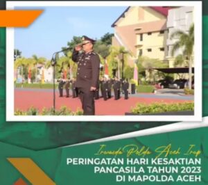 Irwasda Polda Aceh,Menjadi Inspektur Upacara Peringatan Hari Kesaktian Pancasila Tahun 2023