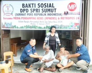 DPD SPRI SUMUT “Serikat Pers Republik Indonesia ” Bersama Media Pendamping News dan Media Metropos 24 Bakti Sosial Sambut Natal Dan Tahun Baru