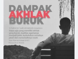 Dampak Yang Mempengaruhi Buruknya Akhlak