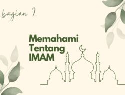 Memahami Tentang Imam