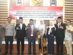 Ketua DPRK Langsa Lantik PAW Sisa Masa Jabatan 2024-2029