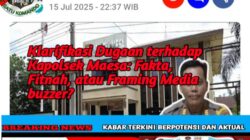 Klarifikasi Dugaan terhadap Kapolsek Maesa: Fakta, Fitnah, atau Framing Media buzzer?