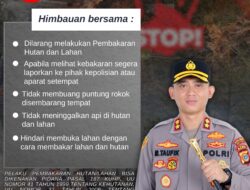Larangan Pembakaran Lahan, Kapolres Sampaikan Imbauan Tegas