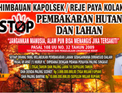 Himbauan Kapolsek dan Kepala Desa  (Reje) Paya Kolak : Stop Pembakaran Hutan dan Lahan.