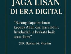 Opini: Menjaga Lisan di Era Digital, Antara Viral dan Amanah Agama